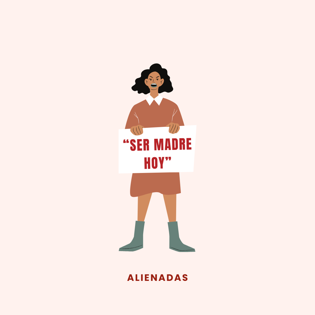 Sin manual: "Ser madre hoy"